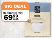 You First Xylitol-500g Each