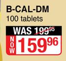 B-Cal DM-100 Tablets