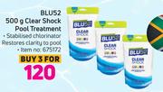 Blu 52 Clear Shock Pool Treatment-For 3 x 500g