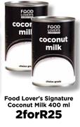 Food Lover's Signature Coconut Milk-2x400ml