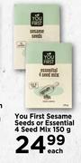 You First Sesame Seeds Or Essential 4 Seed Mix-150g Each