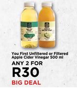 You First Unfiltered Or Filtered Apple Cider Vinegar -For Any 2 x 500ml