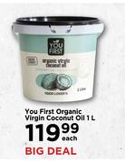 You First Organic Virgin Coconut Oil-1Ltr Each