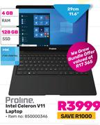 Proline 11.6"(29cm) Intel Celeron V11 Laptop
