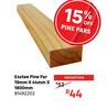 Esstee Pine Par 81492202-19mm X 44mm X 1800mm