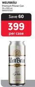 Welfbrau Premium Pilsner Can-24 x 500ml Per Case