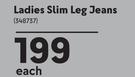 Legend Ladies Slim Leg Jeans-Each
