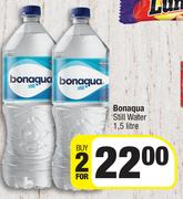 Bonaqua Still Water-For 2 x 1.5L