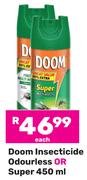 Doom Insecticide (Odourless Or Super)-450ml Each