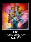 Pink Hurts 2B Human Vinyl