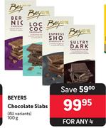 Beyers Chocolate Slabs (All Variants)-For 4 x 100g