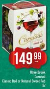 Olive Brook Carnival Classic Red Or natural Sweet Red-5Ltr Each