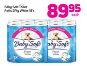 Baby Soft Toilet Rolls 2Ply White-18's Each