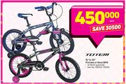 Totem 16" Or 20" Princess Or Nova BMX-Each