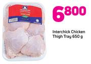 Interchick Chicken Thigh Tray-650g