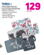 Waltex 2 Piece Bath Mat Set Luxury Foam Printed Set-Per Set