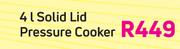 Tissolli 4Ltr Solid Lid Pressure Cooker