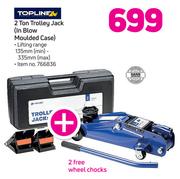 Topline 2 Ton Trolley Jack In Blow Moulded Case Free 2 Wheel Chocks
