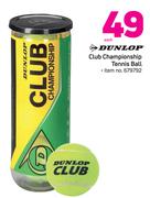 Dunlop Club Championship Tennis Ball-Each