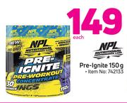 NPL Nutritional Pre-Ignite-150g Each