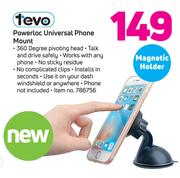 Tevo Powerloc Universal Phone Mount