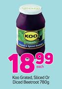 Koo Grated/Slicer Or Diced Beetroot-780g Each