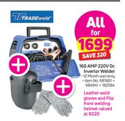 Tradeweld 160 AMP 220V DC Invertor Welder Plus Leather Weld Gloves & Flip Front Welding Helmet 