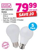 Simple Choice 6W LED A60 Globe-Per Pack