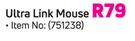 Ultra Link Mouse