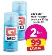 Q20 Super Multi-Purpose Lubricant-2x300g