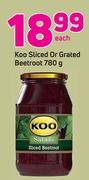 Koo Sliced Or Grated Beetroot-780g Each