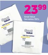 Great Value Serviettes-100's