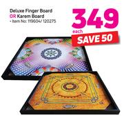 Deluxe Finger Board Or Karem Board-Each