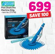 Kreepy Krauly Pool Shark Pro Machine Only