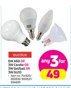 Eurolux 6W A60 Or 3W Candle Or 3W Golfball Or 3W GU10-For 3