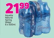 Aquelle Natural Spring Water-6 x 500ml