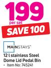 Mainstays 12Ltr Stainless Steel Dome Lid Pedal Bin-Per Set