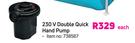 230V Double Quick Hand Pump-Each