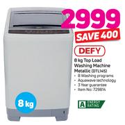 Defy 8kg Top Load Washing Machine (Metallic) DTL145