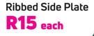 Ribbed Side Plate-Each