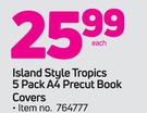Island Style Tropics 5 Pack A4 Precut Book Covers-Each