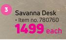 Savanna Desk-Each