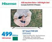 Hisense 55" Smart FHD LED TV 55K3300-On 3GB Contract Including R209 WiFi Modem