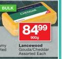 Lancewood Gouda/Cheddar Assorted-900g Each