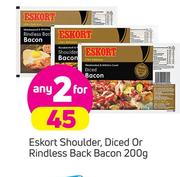 Eskort Shoulder, Diced Or Rindless Back Bacon-2X200g