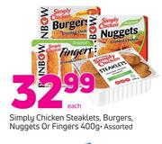 Simply Chicken Steaklets, Burgers, Nuggets Or Fingers 400g-Each