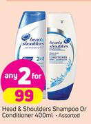Head & Shoulders Shampoo Or Conditioner-2X400ml