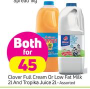 Clover Full Cream Or Low fat Milk-2Ltr & Tropika Juice Assorted-2Ltr Both For