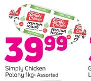 Simply Chicken Polony Assorted-1Kg
