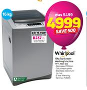 Whirlpool 16Kg Top Loader Washing Machine WTL 1600 SL